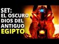 Set: El OSCURO Dios Egipcio – Mitología Egipcia Explicada