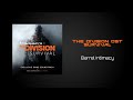 The Division Original Game Soundtrack - Survival [Barrel Intimacy]