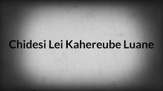 Chidesi Lei kahereube luane -karaoke ZEME GOSPEL