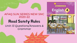AFAQ English Class 4 Unit 13 Road Safety Rules Sun Series New Single National Curriculum