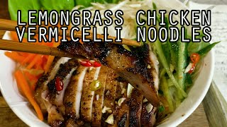 Vietnamese Grilled Chicken Vermicelli | Woo Can Cook