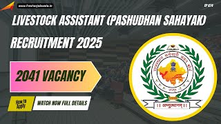 Rajasthan Livestock Assistant Recruitment 2025 – 2041 Vacancies | Fresher Job Wala | Full Details