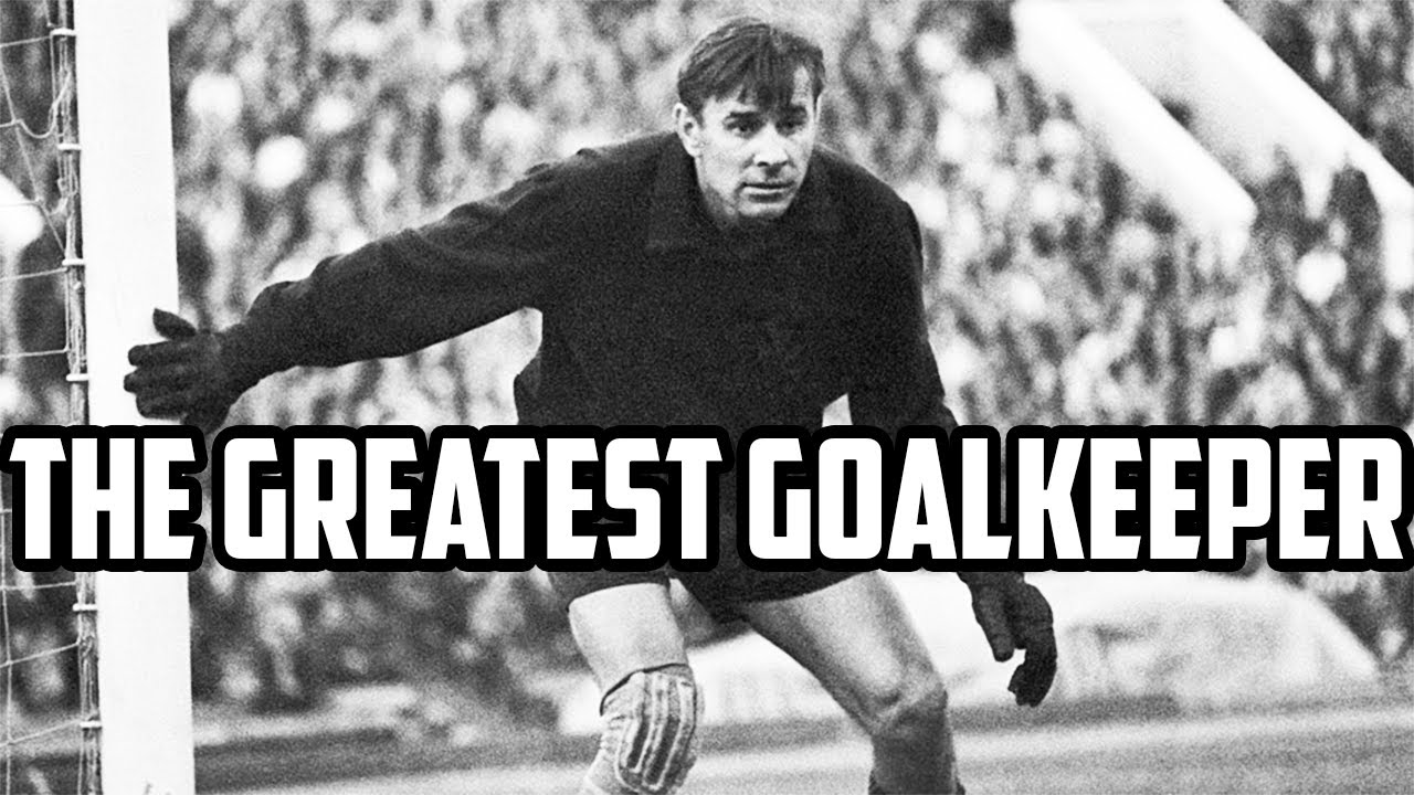 Exactly How Good Was Lev Yashin Youtube