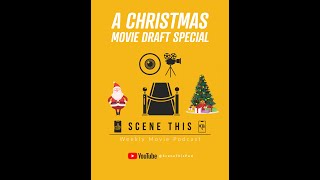 A Scene This Christmas Movie Draft! Home Alone, The Nightmare Before Christmas and more!