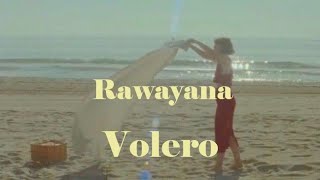 Volero - Rawayana // Letra