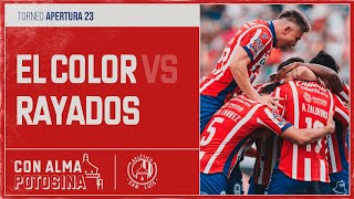 NUEVO TORNEO, NUEVA ILUSIÓN | Atlético de San Luis vs Rayados | El Color | AP23