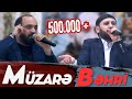 Hərkəsin gözlədiyi Müzarə Bəhri | Pünhan Azim & Hacı Səbuhi | Meyxana Gecəsi 2024