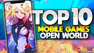 Top 10 Forgotten Open World Mobile Games