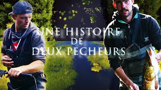 Une Histoire de deux Pêcheurs - PARTIE 1