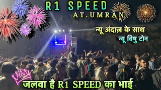 R1 sapata🔥|| न्यू टोन के साथ न्यू धमाका || At.Umran😎 ||@jigarsingerr1