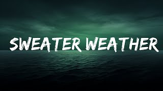 The Neighbourhood - Sweater Weather (Lyrics) | Lyrics Video (Official)