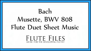 Bach - Musette, BWV 808 - Flute Duet