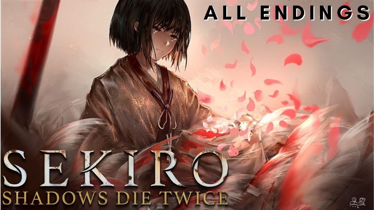 SEKIRO - ALL ENDINGS - YouTube