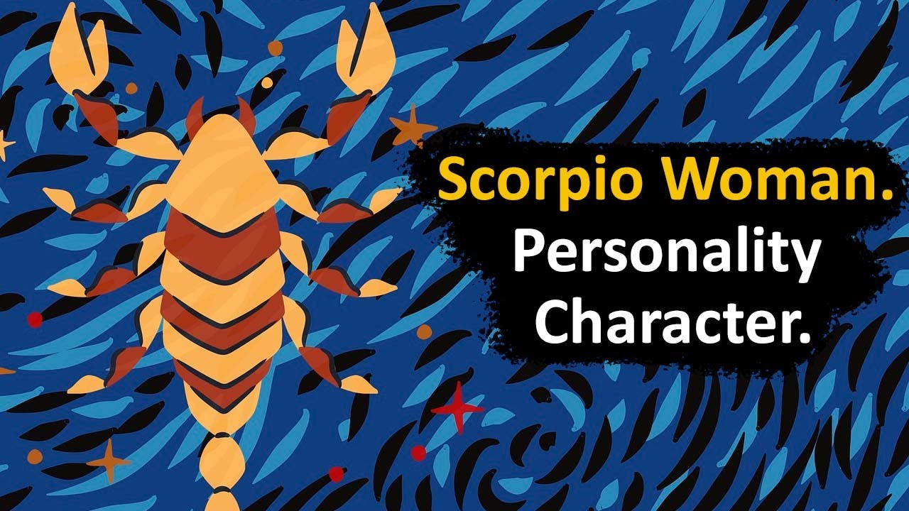 Scorpio Woman - Personality Character Traits. - YouTube