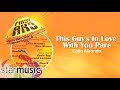 Chito Miranda - This Guy's In Love With You Pare (Audio) 🎵 | Pinoy Ako