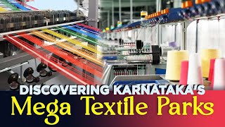 PM MITRA Textile Park in Karnataka - Growth and Employment