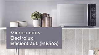 Conheça o Micro-ondas Electrolux Prata 36L Efficient (ME36S)