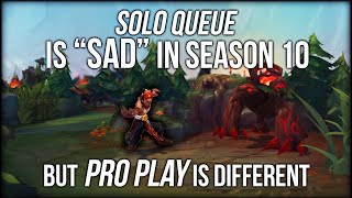 Why League of Legends Solo Queue Is "Sad"... But Pro Play Is So Different