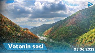 Vətənin səsi | İsmayıllı - 05.06.2022