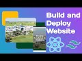 Build And Deploy A Complete Fully Responsive Website Using React JS + Tailwind CSS For Beginners