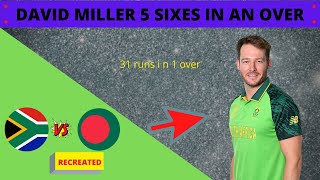 DAVID MILLER 5 SIXES IN A ROW. SA VS BAN 2nd T20 29 Oct 2017|| FASTEST CENTURY BY MILLER IN T20.