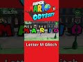 Glitching MORE Letters in Super Mario Odyssey #shorts #mario #marioodyssey #glitch #nintendo