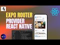 Clean React Native Setup with Expo Router | Context, Theming & Auth