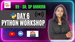 Data Science Using Python - Python Workshop Day 6