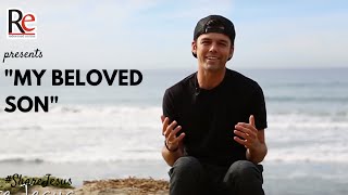 ShareJesus Lent Video 8: My Beloved Son