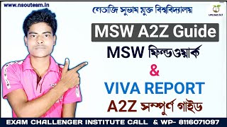 NSOU MSW কোর্স সম্পর্কে সম্পূর্ণ গাইড || MSW field work || MSW VIVA || #8116071097