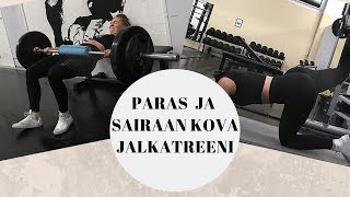 PARAS JA SAIRAAN KOVA JALKATREENI | MUN TREENIJAKO