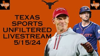 Texas Sports Unfiltered | LIVE | May 15, 2024