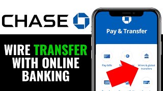 How To Wire Transfer With Chase Online Banking 2026 (QUICK GUIDE)