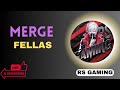 RS GAMING Is Live Playing Merge Fellas