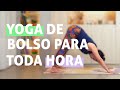 Yoga de Bolso | All levels 15 Min - Pri Leite