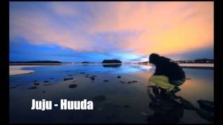 Juju - Huuda