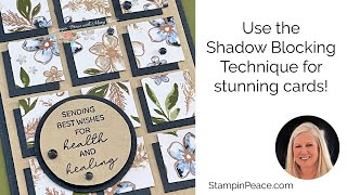 Shadow Blocking Technique for Stunning Cards