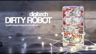 DigiTech Dirty Robot - on Guitar \u0026 Bass