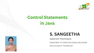 Control Statements in Java | Object Oriented Programming | SNS Institutions