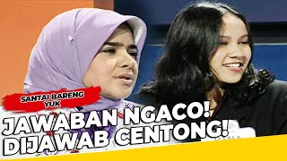 Jawaban Ngaco! Berhubungan Dengan Nama Tempat, Dijawab Centong! - Santai Bareng Yuk