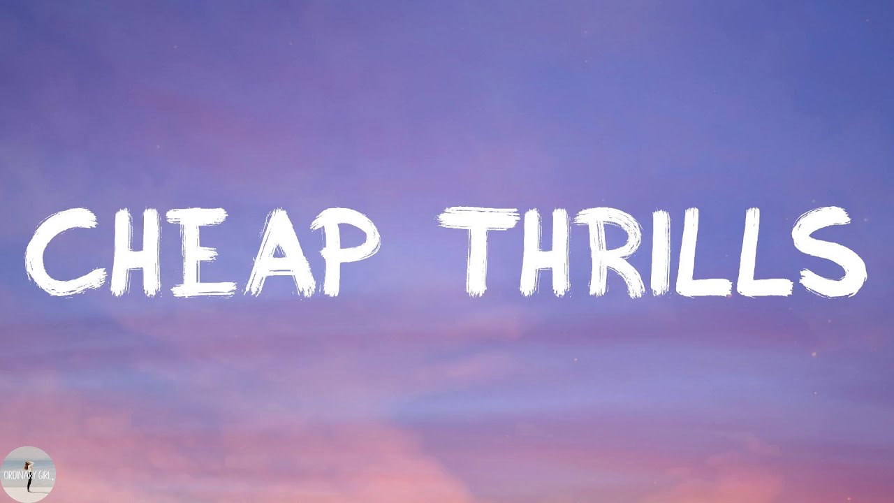 Sia - Cheap Thrills (Lyric Video) - YouTube