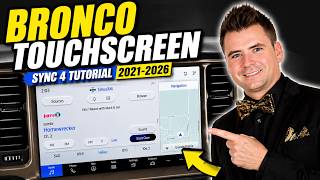 Ford Bronco Touchscreen Tutorial (2021–2026) - SYNC 4 Full Guide