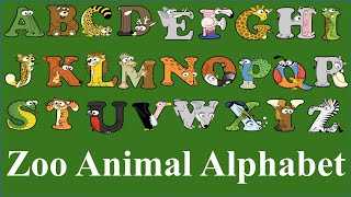 Zoo Animals for kids / Alphabet Animal A-Z / a-z animal alphabets / Alphabetimals ABC / Alphabet zoo