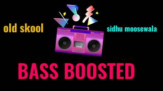 Old skool  BASS BOOSTED prem dhillon and Sidhu moosewala the kidd latest punjabi song 2020