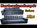 How to make sofa repair most Stylish Design Process step by step