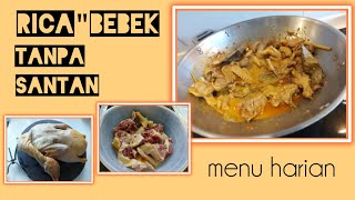 Rica Rica Bebek Tanpa Santan || Menu Harian