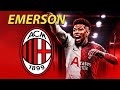 Emerson Royal 2024 ● AC Milan Transfer Target ⚫🔴🇧🇷