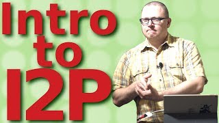 Aaron Jones - Introduction to I2P