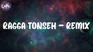 (Letra/Lyrics) Samir Guerrero - Ragga Tonseh - Remix