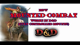 Mounted Combat Guide: D&D
